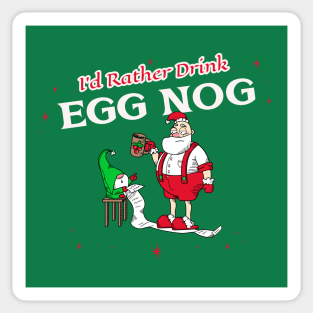 “I’d Rather Drink Egg Nog” Tired Santa Going Over Naughty List With Elf Assistant Sticker